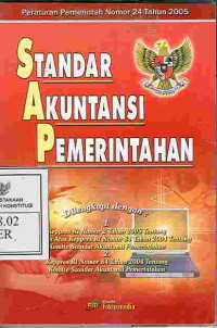 Image of PERATURAN PEMERINTAHAN NOMOR 24 TH 2005 STANDAR AKUNTANSI PEMERINTAHAN