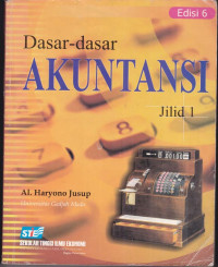 DASAR-DASAR AKUNTANSI ed.6 jilid 1