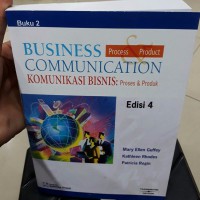 BUSINESS COMUNICATION KOMUNIKASI BISNIS : Proses & Produk buku 2