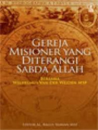 GEREJA MISIONER YANG DITERANGI SABDA ALLAH