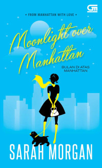 Moonlight Over Manhattan Bulan Di Atas Manhattan