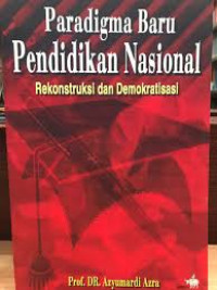 PARADIGMA BARU PENDIDIKAN NASIONAL
