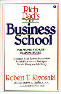 RICH DAD` THE BUSINESS SCHOOL