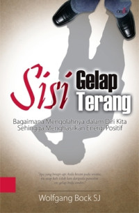 SISI GELAP TERANG