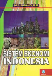 SISTEM EKONOMI INDONESIA