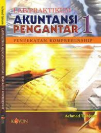 LAB/PRAKTIKUM AKUNTANSI PENGANTAR 1 PENDEKATAN KOMPREHENSHIP