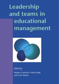 Image of LEADERSHIP AND TEAMS IN EDUCATIONAL MANAGEMENT
