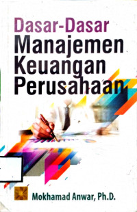 DASAR-DASAR- MANAJEMEN KEUANGAN PERUSAHAN