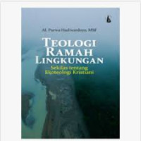 TEOLOGI RAMAH LINGKUNGAN