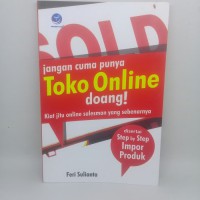 JANGAN CUMA PUNYA TOKO ONLINE DOANG! (Kita Jitu Online Salesman yang Sebenernya)