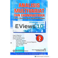 Image of ANALISIS MULTIVARIAT DAN EKONOMOMETRIKA TEORI,KONSEP, DAN APLIKASI DENGAN EVIEWS 10