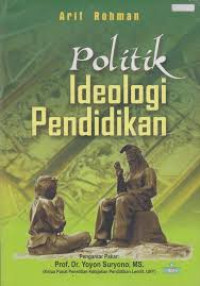 Image of POLITIK IDEOLOGI PENDIDIKAN