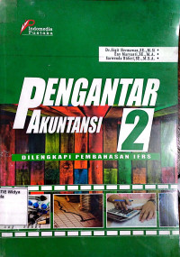 PENGANTAR AKUNTANSI 2 DILENGKAPI PEMBAHASAN IFRS