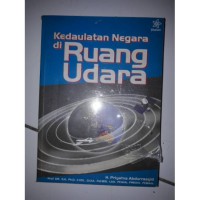 KEDAULATAN NEGARA DI RUANG UDARA
