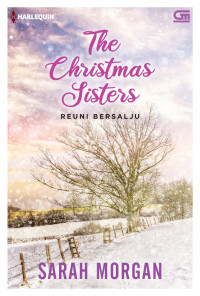 THE CHRISTMAS SISTERS REUNI BERSALJU