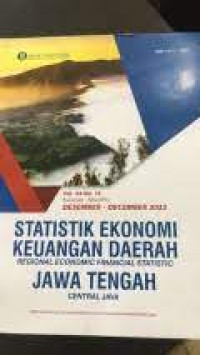 STATISTIK EKONOMI KEUANGAN DAERAH JAWA TENGAH 2022 (BANK INDONESIA)
